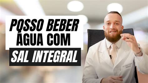 Revolu O Na Sa De Gua Sal Integral Dr Lucas F Mattos Youtube