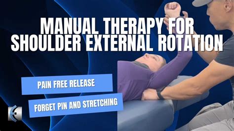 Manual Therapy For Shoulder External Rotation Youtube