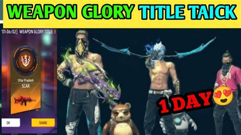 Weapon Glory Title Badge In 24 Hours Easy Trick Of Garena Free Fire