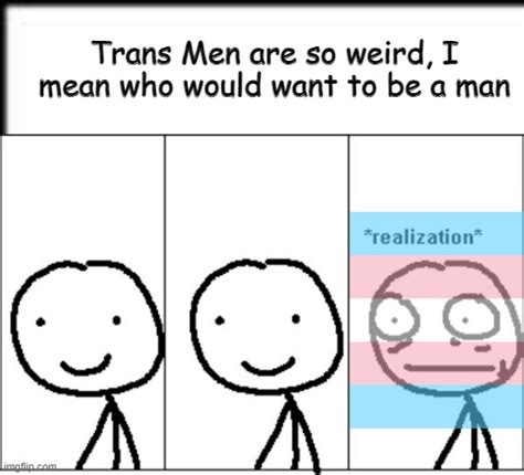 No Hate To My Trans Bros Love You 3 R Traaaaaaannnnnnnnnns2