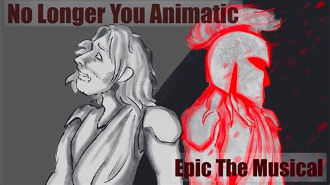 No Longer You Epic The Musical Full Animatic YouTube