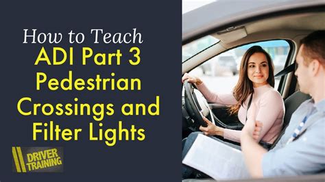 Adi Part 3 And Adi Standards Check Test Pedestrian Crossings And Filter