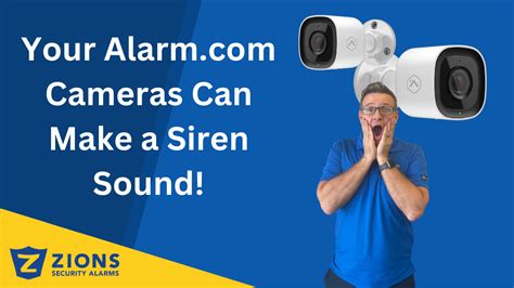 How To Make Your Alarm Cameras Play A Siren Sound Manually Zions