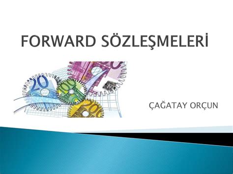 Forward S Zle Meler A Atay Or Un Ppt Indir