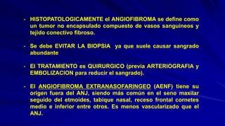 ANGIOFIBROMA EXTRANASOFARINGEO PPT