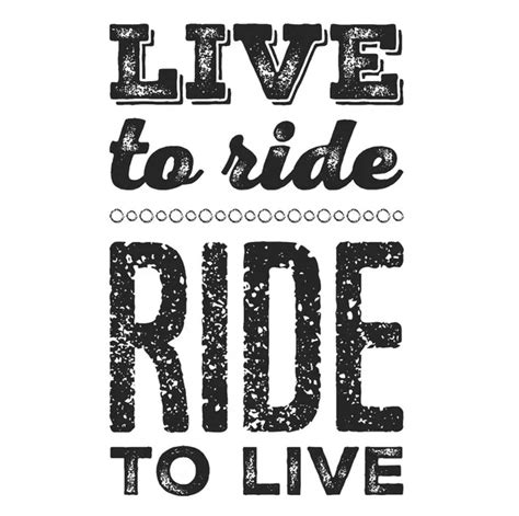 Live To Ride Cool Biker Quote For T Shirt Motorcycle Print Banner