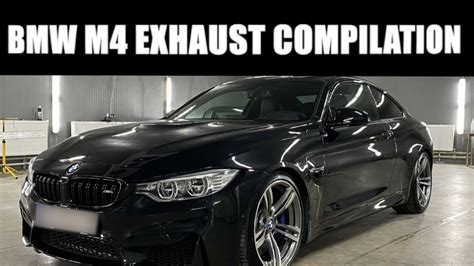 BMW M4 EXHAUST SOUND COMPILATION YouTube