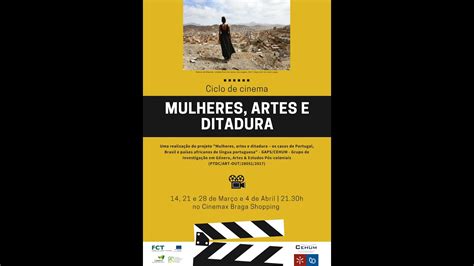 Ciclo De Cinema Mulheres Artes E Ditadura Womanart Youtube