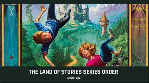 The Land Of Stories Book Series Order The Complete Series