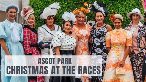 Ascot Park Christmas At The Races Youtube