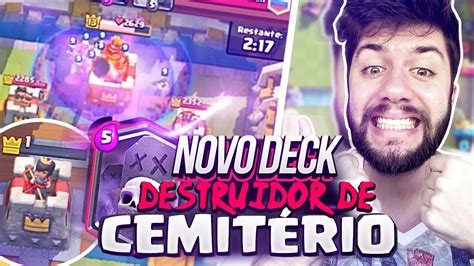 Testando O Melhor Deck De Cemiterio No Clash Royale Youtube