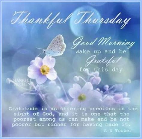 Thankful Thursday Good Morning Pictures Photos And Images For