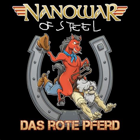 NanowaR Of Steel Das Rote Pferd Lyrics Genius Lyrics