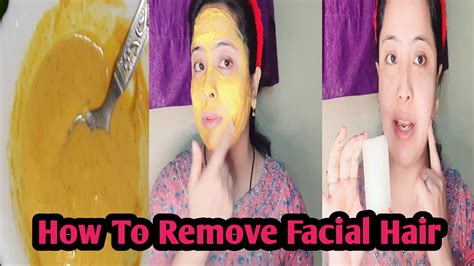 How To Remove Facial Hair At Home Naturally No Threading No