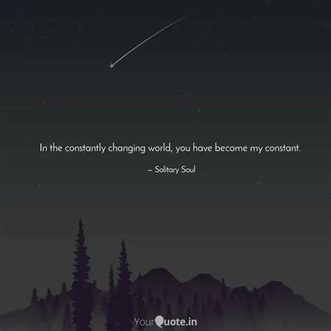 constantly changin quotes writings  divya manikumar