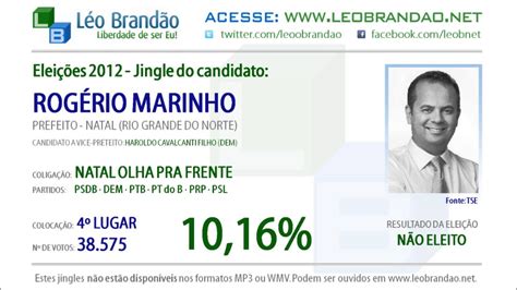 Jingles Eleições 2012 Rogério Marinho PSDB leobrandao net YouTube