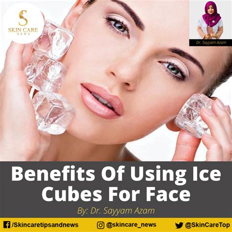 Benefits Of Using Ice Cubes For Face