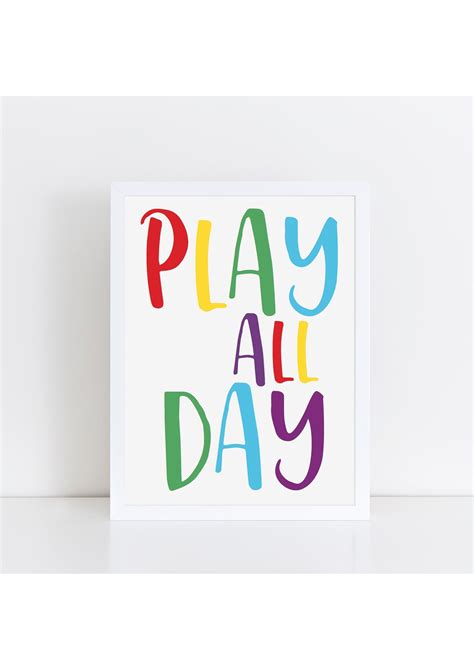 Play All Day Printable Nursery Printable Playroom Print Etsy