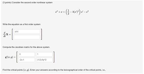 Solved 3 Points Consider The Second Order Nonlinear System