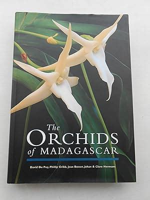 THE ORCHIDS OF MADAGASCAR Annotated Checklist David Du Puy Phillip