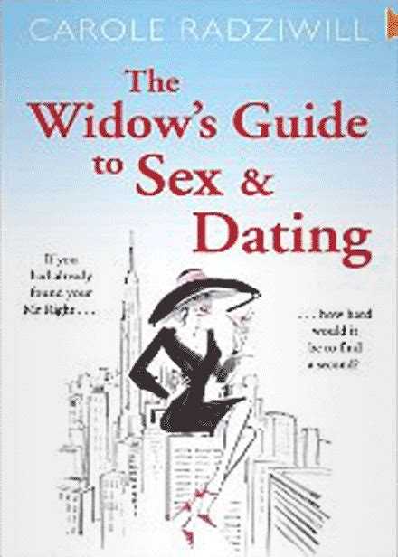 The Widows Guide To Sex And Dating By Carole Radziwill Handwrittengirl