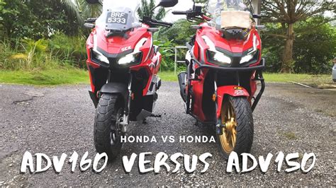 Honda Adv Vs Adv Sama Ke Adv Adv Youtube