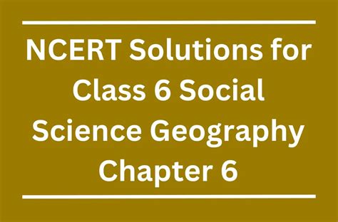 Ncert Solutions For Class Social Science Geography Chapter Major