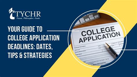 Your Guide to College Application Deadlines: Dates, Tips & Strategies