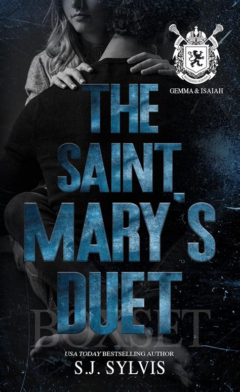 The Saint Mary S Duet Box Set Gemma Isaiah S Complete Story A Dark