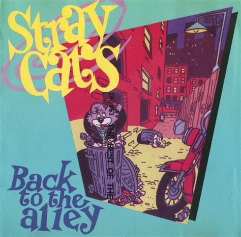 Stray Cats Back To The Alley The Best Of The Stray Cats Cd Discogs