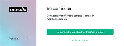 Commencer Avec Matrix Se Connecter Avec Un Compte Firefox Existant