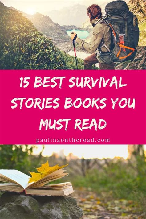 20 Best Survival Stories Books Based on True Stories - Paulina on the road