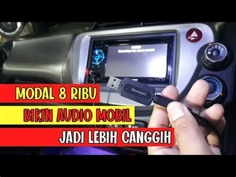 Cara Mudah Pasang Bluetooth Audio Di Headunit Mobil Youtube