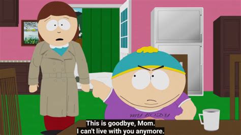 Lol Cartman You Dont Pay The Bills Fuck Outta