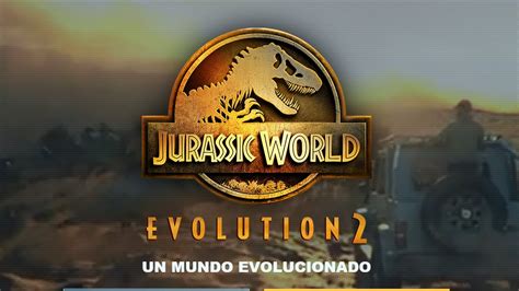 ‘jurassic World Evolution 2 Estrena Trailer De Anuncio Con La