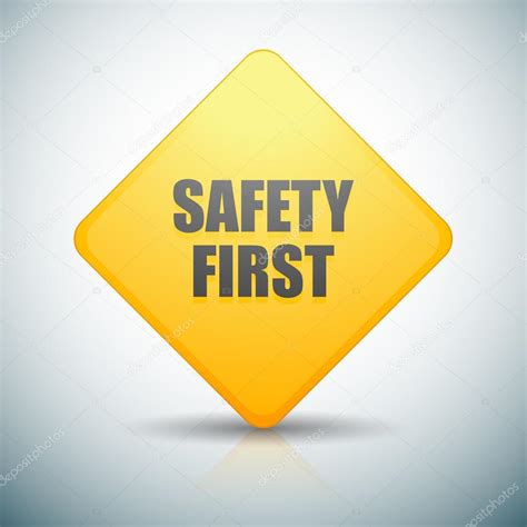 Safety First Sign Stock Vector By Yuriy Vlasenko 119325454