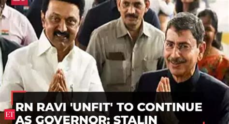 Tamil Nadu Rn Ravi Unfit To Continue As Governor Cm Stalin Writes