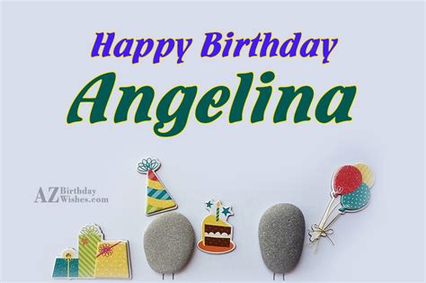 Happy Birthday Angelina