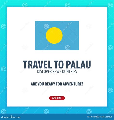 Travel To Palau. Discover and Explore New Countries. Adventure Trip