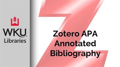 Zotero Apa Annotated Bibliography Youtube