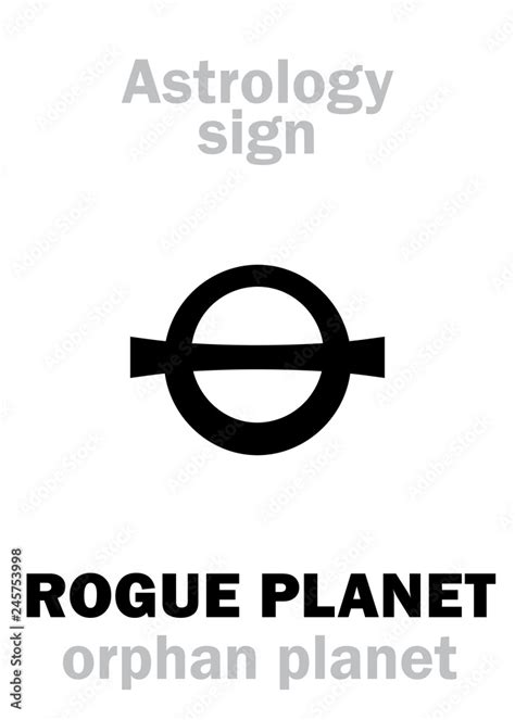 Astrology Alphabet Rogue Planet Orphan Planet Nomad Free Floating