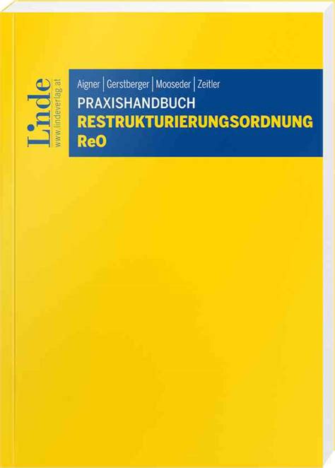 Praxishandbuch Restrukturierungsordnung Die Reo Aus Allen