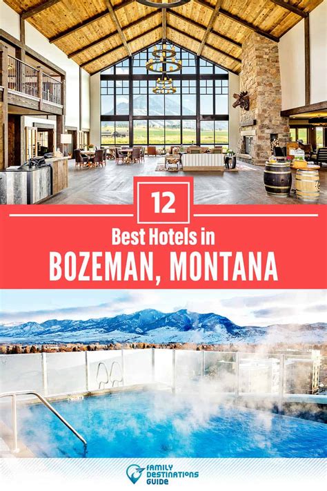 17 Best Hotels in Bozeman, MT for 2024 (Top-Rated Stays!)