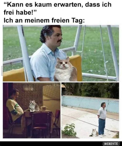 Kann Es Kaum Erwarten Dass Ich Frei Habe DEBESTE De