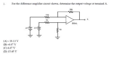 Solved For The Difference Amplifier Circuit Shown Determine