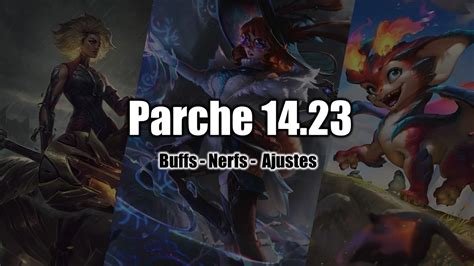 Lol Parche Buffs Nerfs Y Cambios En El Pbe