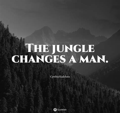 15+ Jungle Quotes - QUOTEISH