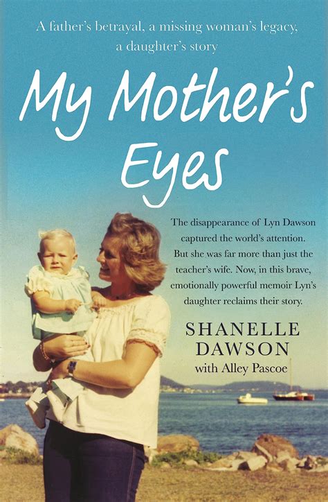 My Mother S Eyes By Shanelle Dawson Goodreads