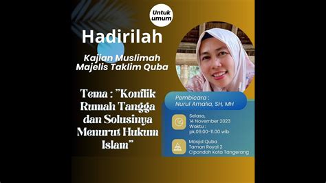 Konflik Rumah Tangga Dan Solusinya Menurut Hukum Islam Bersama Ustz