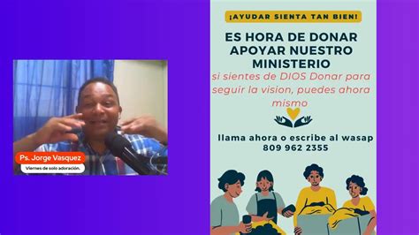 Programa De Oraci N Y Palabra Viernes Adorando A Dios Nete Y Comparte